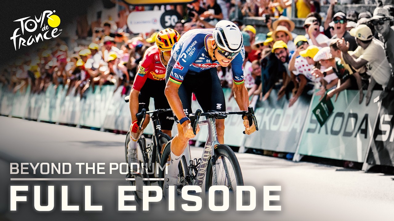 Mathieu van der Poel just delivered the wildest finish of this Tour | Beyond the Podium (FULL SHOW)