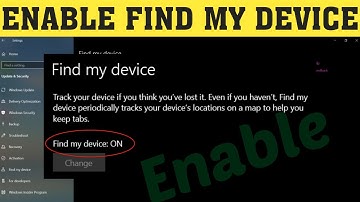 How To Enable Disable Find My Device In Window11/10/8