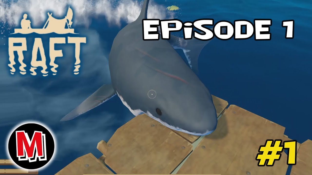 Raft - Episode 1 Part 1 - YouTube