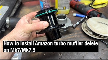 How to Install Amazon Turbo Muffler Delete on Mk7/Mk7.5 GTI