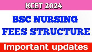 Bsc Nursing Fees Structure 2024 Information About Bsc Nursing Kannada ...