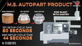M.S. AUTOPART PRODUCT VIDEO | 6100 SLANT WITH GANTRY | REALTECH CNC | VD 466