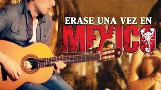 Video thumbnail of "Once upon a time in México - La Malagueña | Guitarra instrumental"