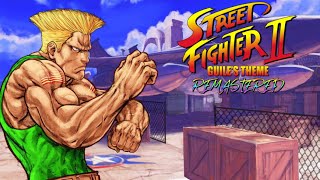 Street Fighter II - Guile's Theme (Remastered by Bryan EL)