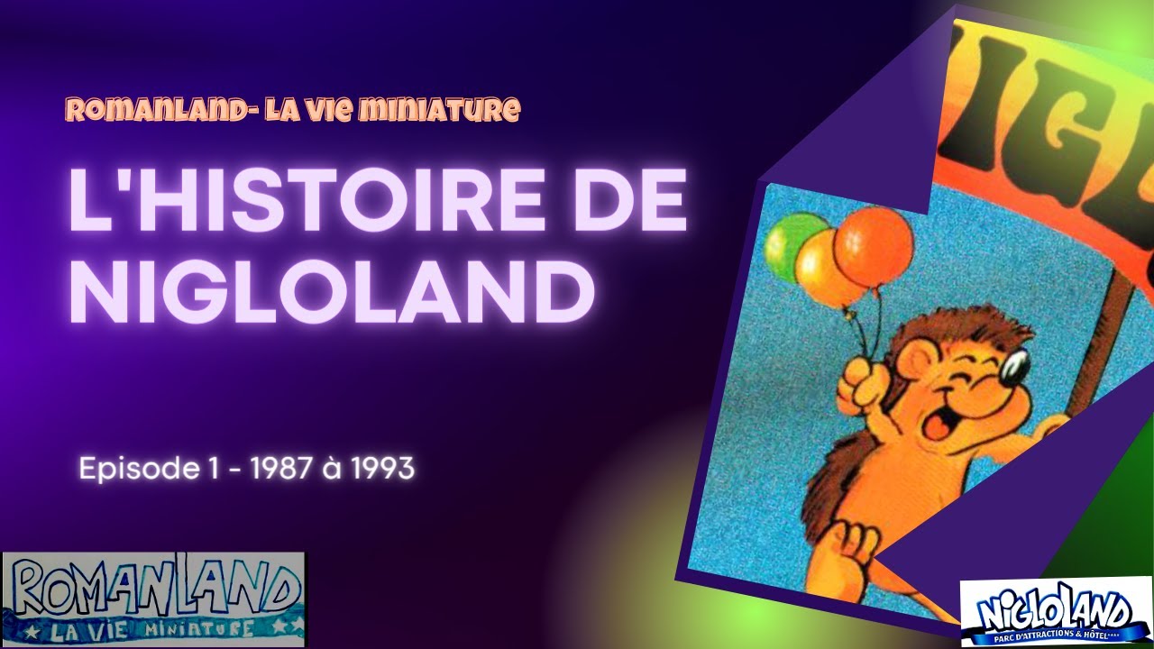 L'histoire de Nigloland - EP.1