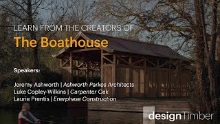 Designtimber - The Boathouse