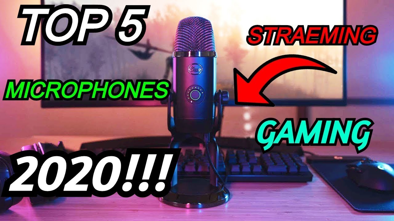 TOP 5 STREAMING MICROPHONES IN 2020!! YouTube