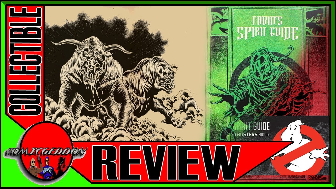 Tobin S Spirit Guide The Official Ghostbusters Edition Review