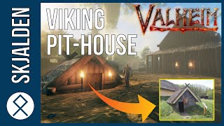 Valheim - How to build a Viking Pit-house - Build Guide by Skjalden 4,384 views 3 years ago 11 minutes, 33 seconds