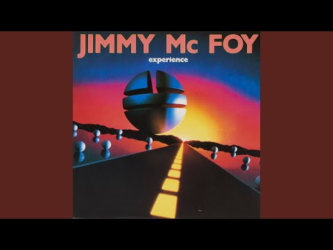 Jimmy Mc Foy - Experience (Extended Version)