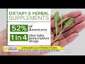 Why herbal supplements taken with prescription drugs may be