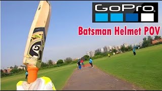 Hero GoPro Batsman POV ! Helmet Camera Cricket View 1080p