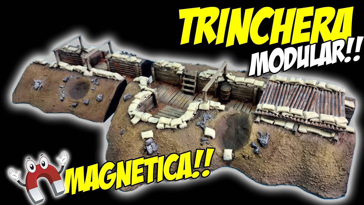 EP #49. ¡¡COMO HACER TRINCHERAS MODULARES!!. Magnetic modular trech ...