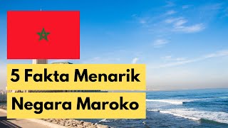 Negara Afrika Paling Ujung! Inilah Fakta Menarik Negara Maroko