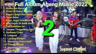 Full Album AGENG MUSIC 2022 - Madu dan Racun