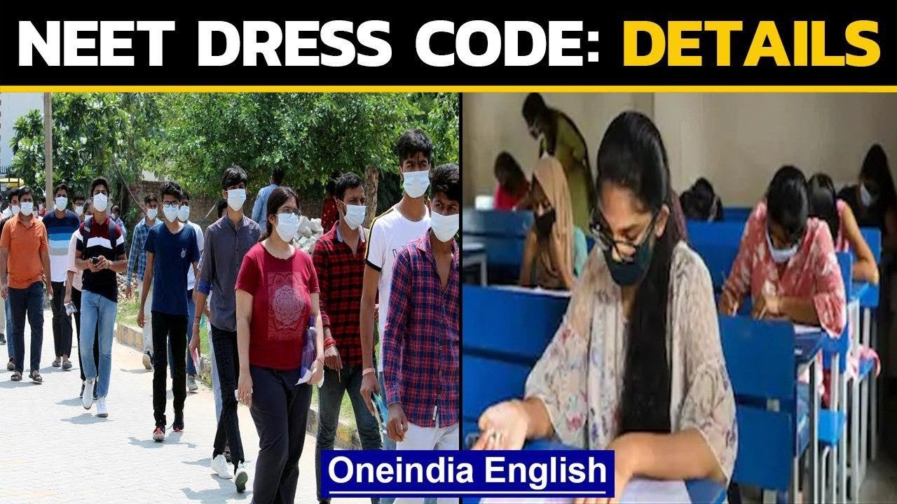 NEET 2020 Dress Code For Candidates Medical Entrance Exam Oneindia News YouTube