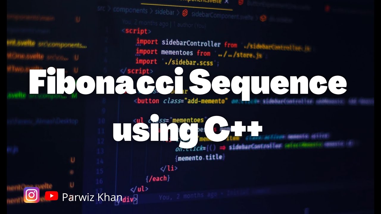 fibonacci sequence using C++ || C++ for beginners 1 - YouTube