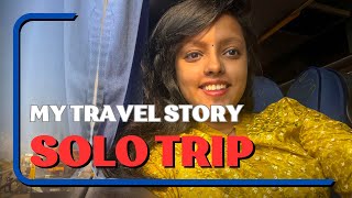 I Made it !! My First ever SOLO TRIP | Travel Vlog