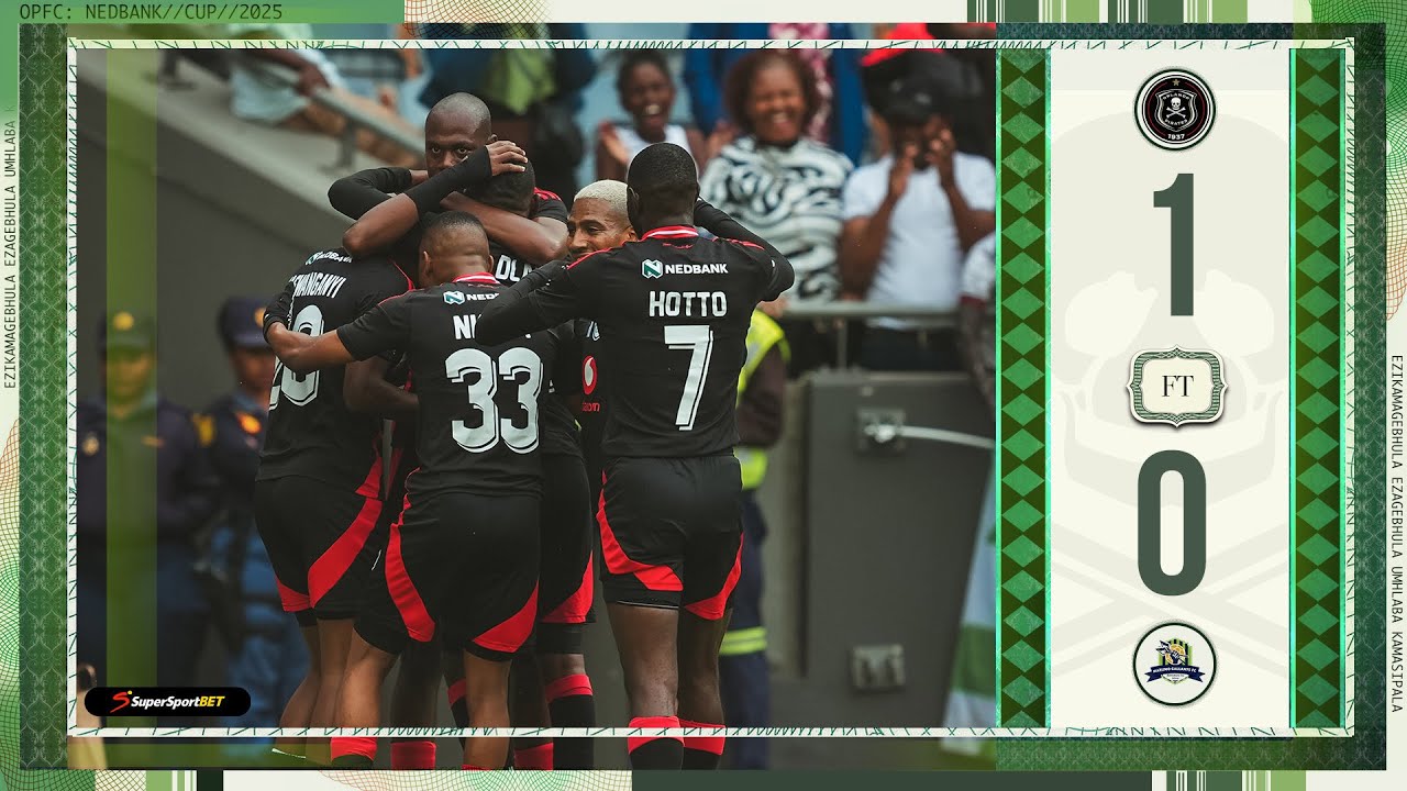 EXTENDED HIGHLIGHTS | Orlando Pirates vs Marumo Gallants | 2025 Nedbank Cup 
