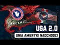 Unia Północnoamerykańska - USA 2.0 - Wizja nowego SUPERMOCARSTWA