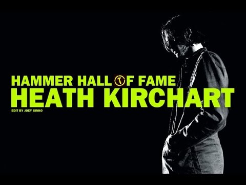 Heath Kirchart - Hammer Hall of Fame