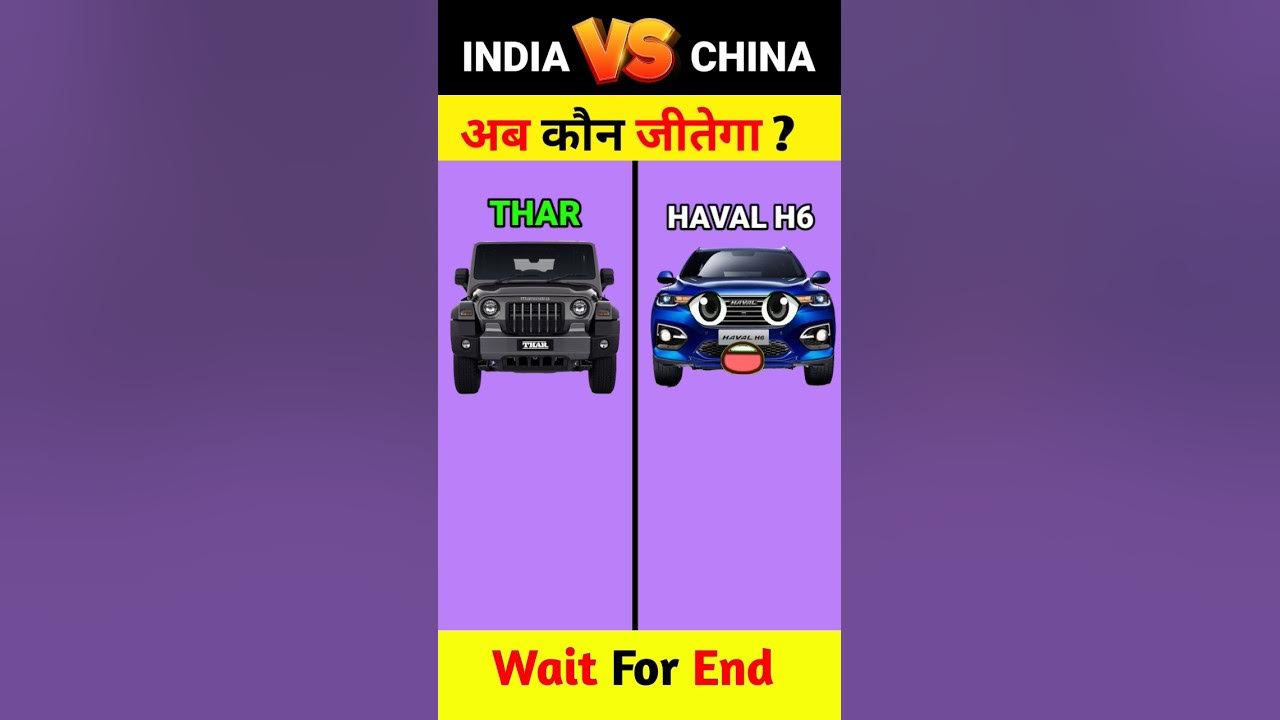 Indian Car Chinese Car thar vrialshort indian-car-chinese-car-thar-vrialshort
