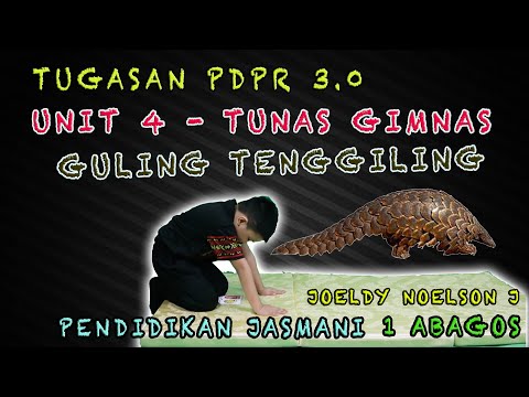 PJ TAHUN 1 - UNIT 4 - TUNAS GIMNAS - GULING TENGGILING - JOELDY NOELSON