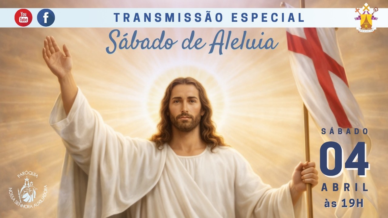 SÁBADO DE ALELUIA - 04/04/2026 - 19h