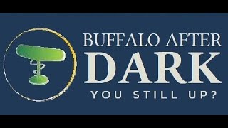 Buffalo After Dark: Episode 34- Sam Darnold is Project Zero