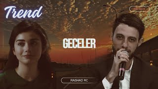 Rashad RC & Samir Cəbrayıllı - Gecələr ay Gecələr (Ey Gül)