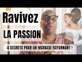 Ravivez la passion  4 secrets pour un mariage rayonnant  mariageheureux