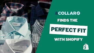 &Collar finds the perfect fit with Shopify