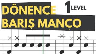 Dönence - Barış Manço Drum Score Level 1