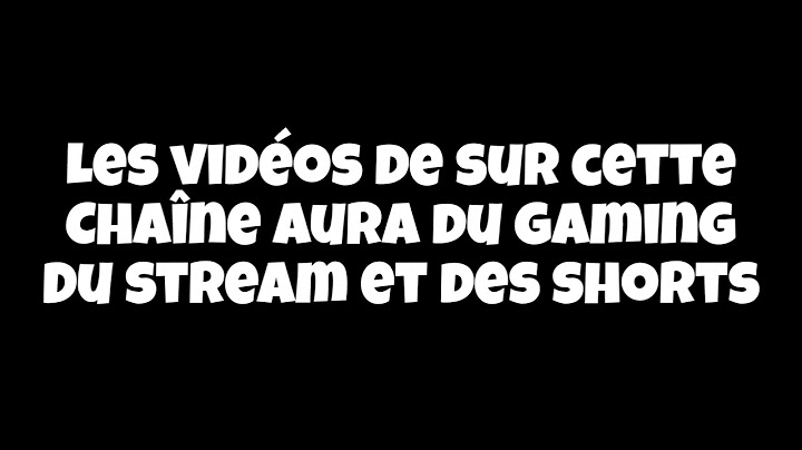 voici la première video