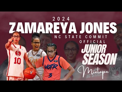 Zamareya Jones OFFICIAL Junior Season Mixtape! 5 ⭐️ NC State Commit of North Pitt High School!