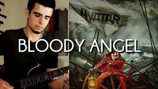 Avatar - Bloody Angel - Guitar Cover