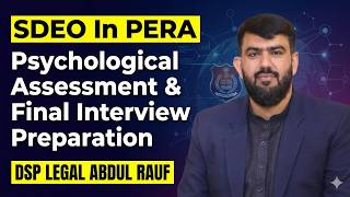 SDEO In PERA Psychological Assessment &amp; Final Interview Preparation by DSP-Legal. Road MAP