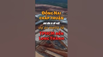 Đồng Nai Bật Đèn Xanh Tuyến Metro Từ TPHCM Đến Long Thành #tranthangbds #sanbaylongthanh