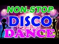 Nonstop Disco Dance Songs 80s 90s Legends - Golden Disco Dance Music Hits 70s 80s 90s Eurodisco Mix