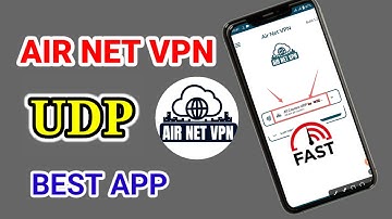 How to set up Air Net VPN UDP Settings For Secure Super Speed browsing