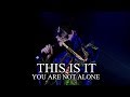 YOU ARE NOT ALONE - This Is It - Soundalike Live Rehearsal - Michael Jackson