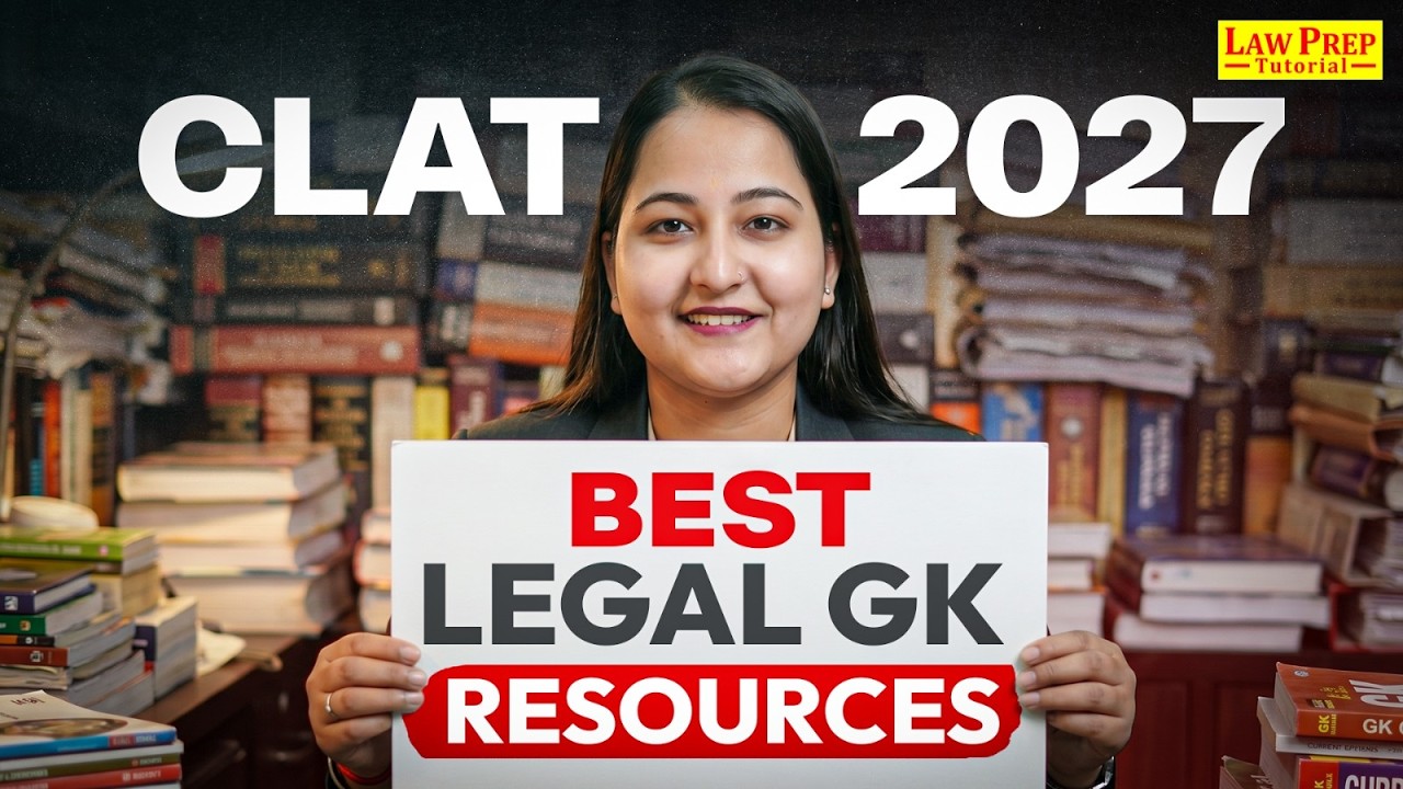 CLAT 2027: Best Legal GK Resources | Current Legal Affairs for CLAT ...