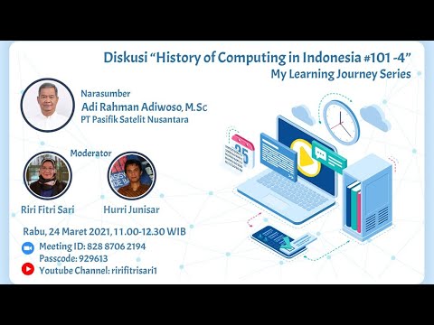 History of Computing in Indonesia #101 #4 - Dr. Adi Rahman Adiwoso (PT Pasifik Satelit Nusantara)