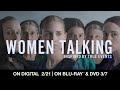 Women Talking | Yours to Own Digital FEB 21 & Blu-ray MAR 7