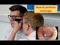 How to perform otoscopy ear exam