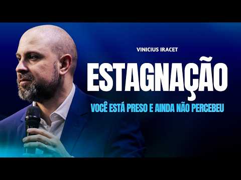 ESTAGNAÇÃO - VOCÊ ESTÁ PRESO E AINDA NÃO PERCEBEU - LEVANTE JÁ