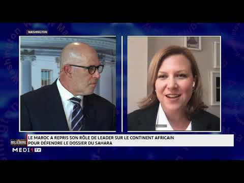 Sarah Yerkes: le Roi Mohammed VI a placé le Maroc sur la carte économique africaine