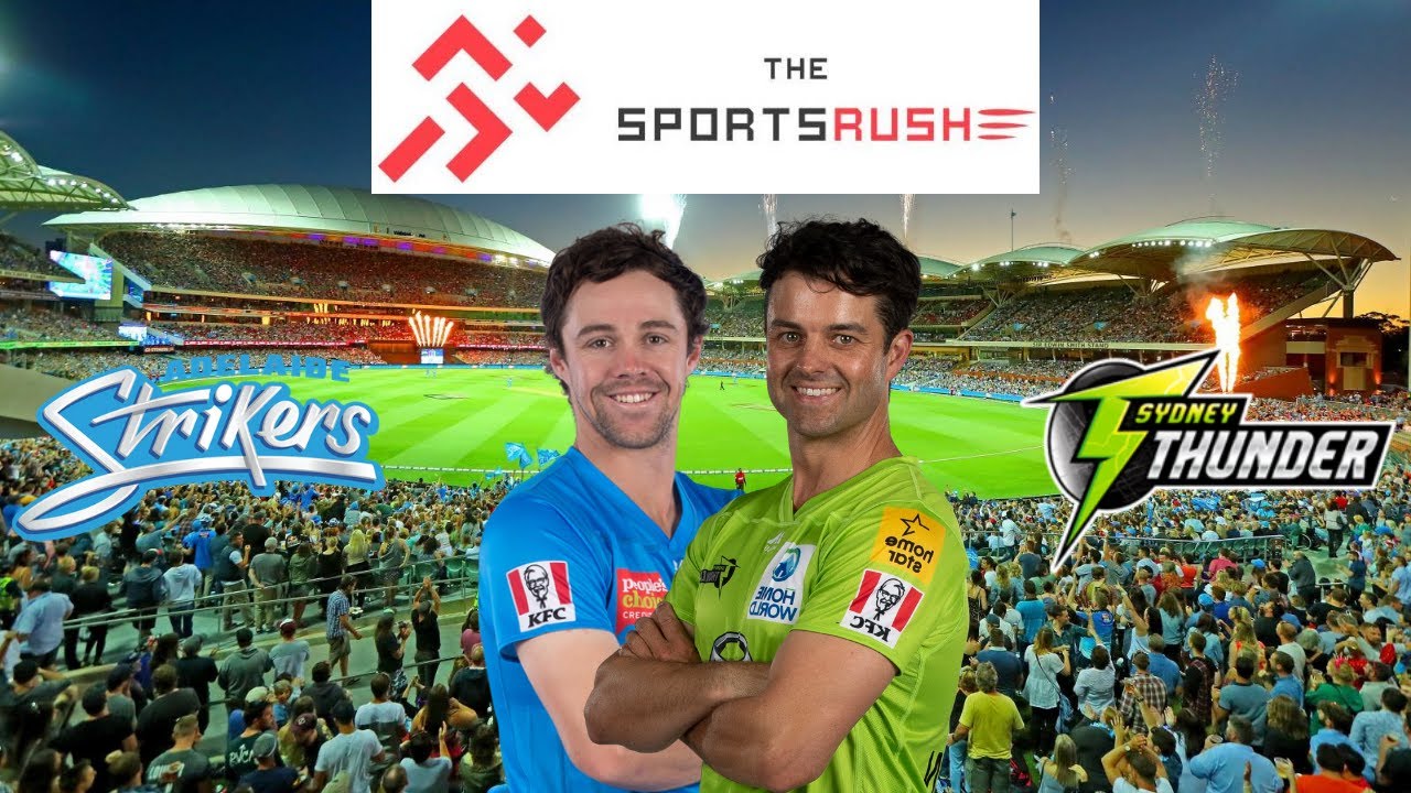 STR vs THU Dream11 Team: Adelaide Strikers vs Sydney Thunder Big Bash  League Dream 11 Prediction - YouTube