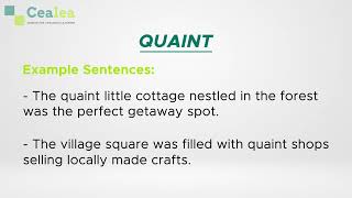 Learn How to Use Quaint - meaning, synonyms, antonyms, and example sentences.