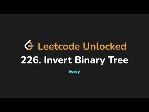 226. Invert Binary Tree | Leetcode Unlocked - Python